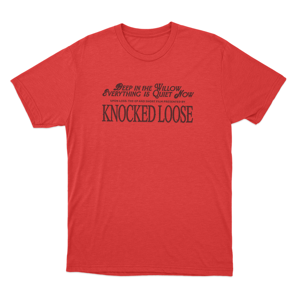 Knocked Loose Quiet Now Unisex T Shirt Red Knocked Loose Quiet Now Unisex T Shirt Red